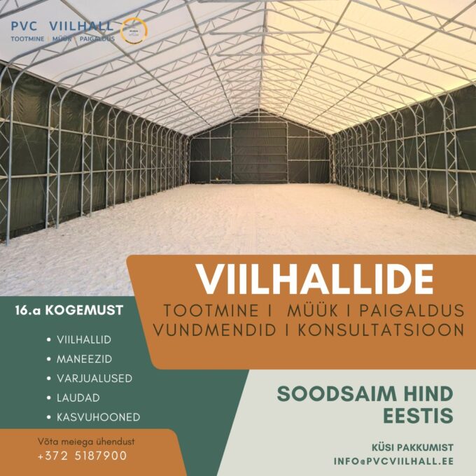 PVC viilhallid ja maneežid – vastupidavad PVC konstruktsioonid tootmisruumideks, ladudeks, varjualusteks ja spordiruumideks